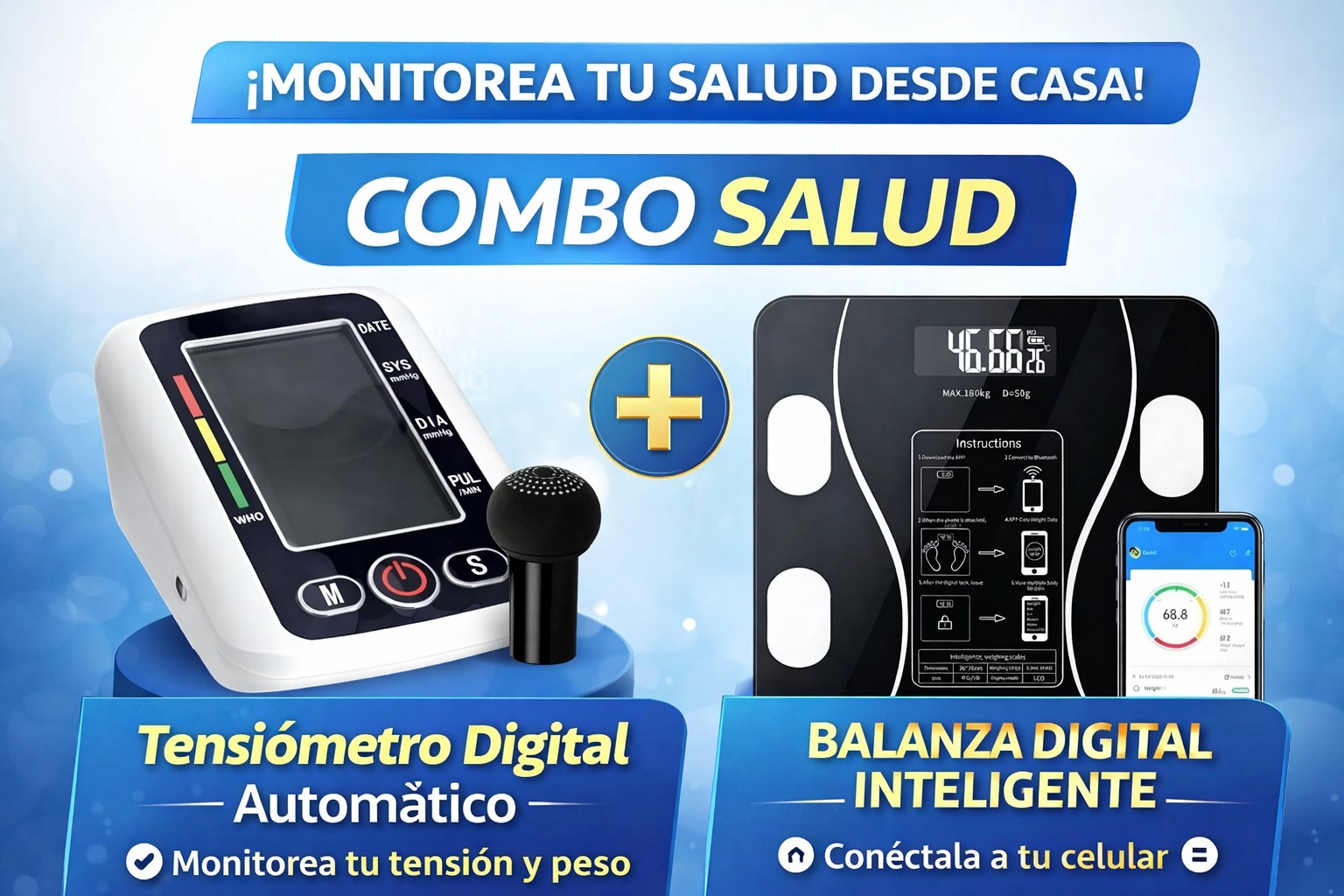 COMBO TENSIOMETRO + BASCULA INTELIGENTE